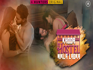 KHODA HOSTEL NIKLA LADKA Episode 4